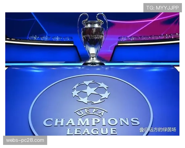 欧冠转播方计划在2026-27赛季引入新镜头,以更好捕捉防守阵型的整体移动。